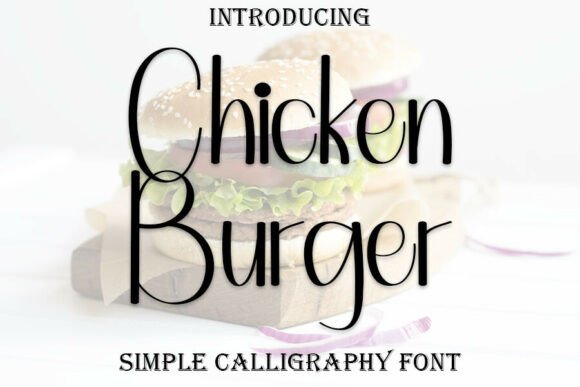 Chicken Burger: A Sweet Handwritten Font for Creative Projects