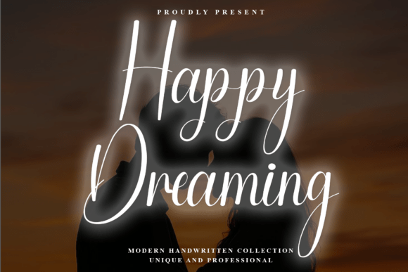 Happy Dreaming: A Signature Font for Elegant Design