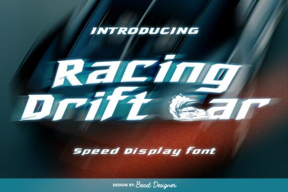 Racing Drift Car Font: Power in Every Letter