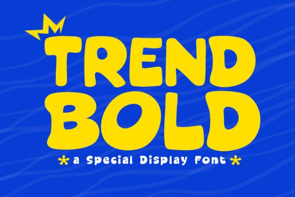 Trend Bold: A Modern and Cute Display Font for Creative Projects